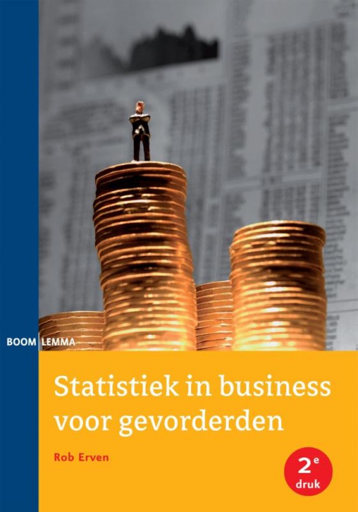 Statistiek in business voor gevorderden • Statistiek in business voor gevorderden