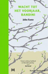 Wacht tot het voorjaar, Bandini • Wacht tot het voorjaar, Bandini