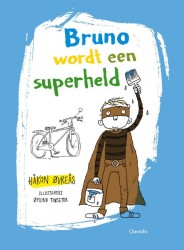 Bruno wordt een superheld • Bruno wordt een superheld