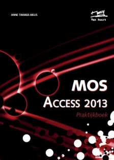 MOS Access 2013 praktijkboek
