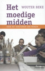 Het moedige midden