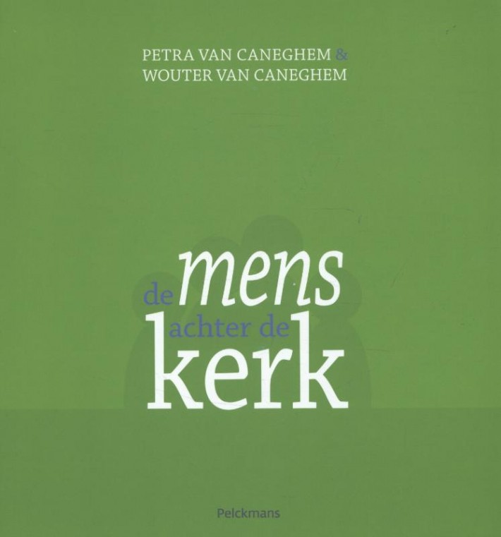 De mens achter de kerk