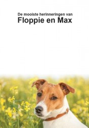 De mooiste herineringen van Floppie en Max