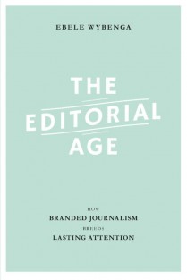 The editorial age