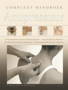 Compleet handboek acupressuur