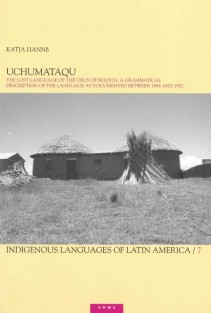 Uchumataqu: The lost language of the Urus of Bolivia