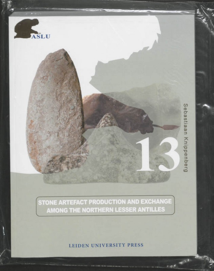 Stone Artefact Production and Exchange among the Lessen Antilles • Stone Artefact Production and Exchange among the Lesser Antilles