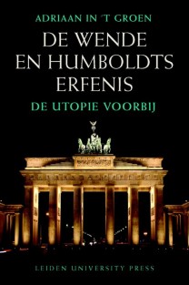 De Wende en Humboldts erfenis • De Wende en Humboldts erfenis