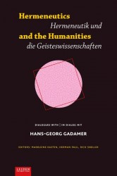 Hermeneutics and the Humanities / Hermeneutik und Geisteswissenschaften