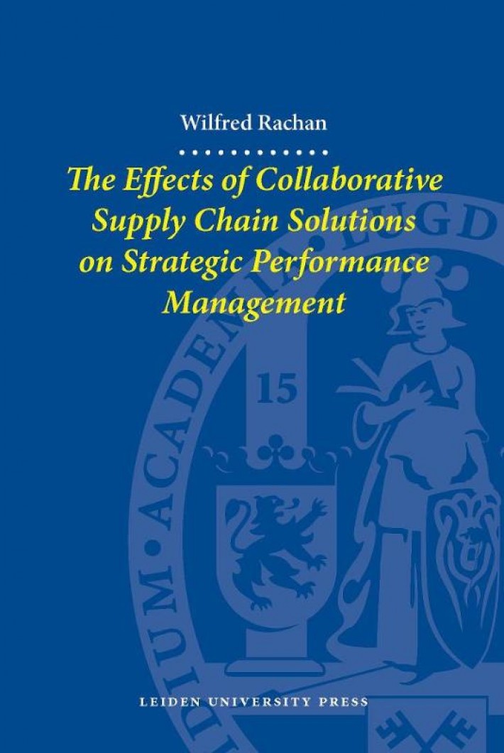 The effects of collaborative supply chain solutions on strategic performance management