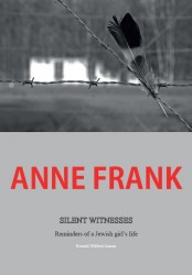 Anne Frank silent witnesses