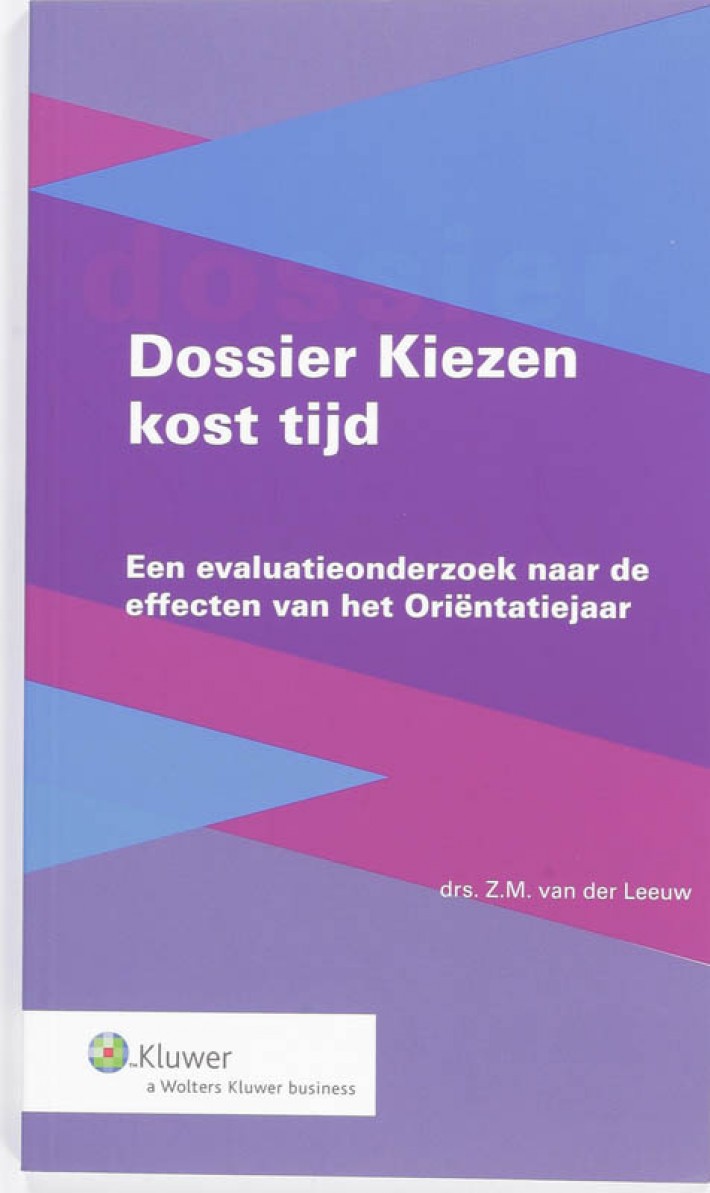 Dossier kiezen kost tijd