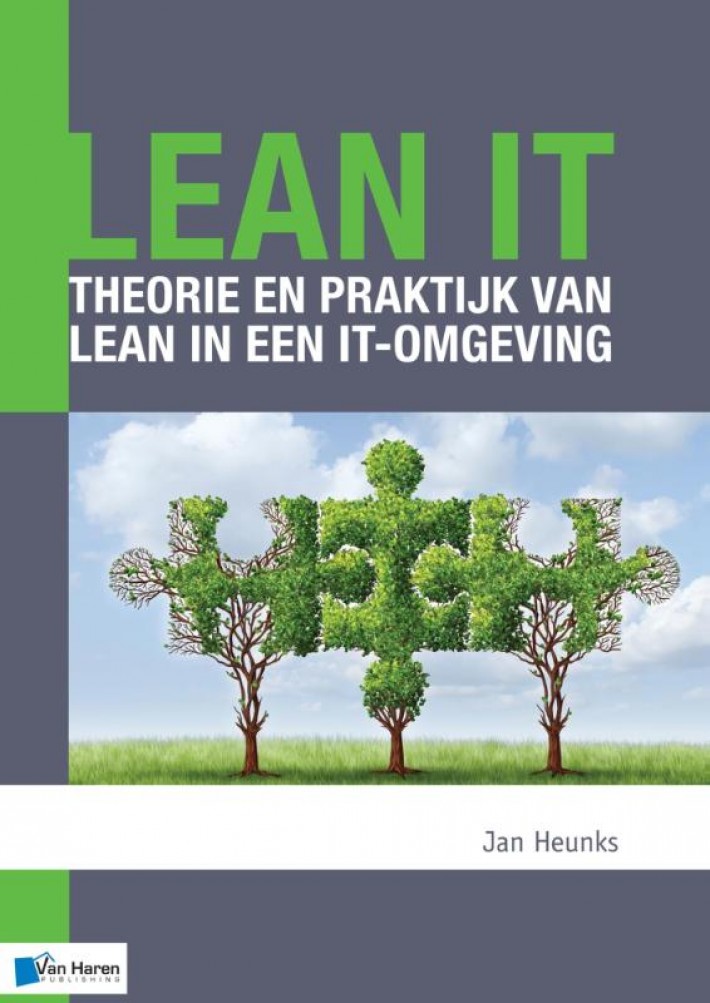 Lean IT – Theorie en praktijk van Lean in een IT-omgeving • Lean IT