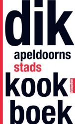 Dik Apeldoorns stadskookboek