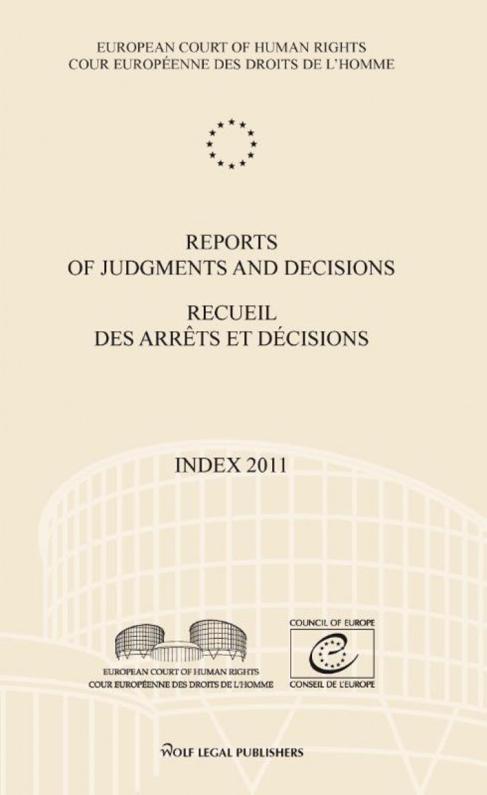 Reports of judgments and decision; Recueil des arrêts et décisions