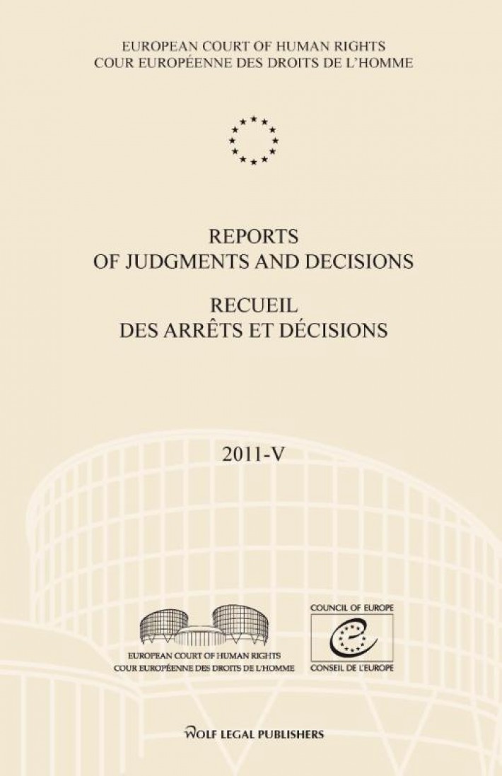 Reports of judgments and decisions; Recueil des arrêts et décisions
