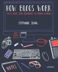 How blogs work • How blogs work