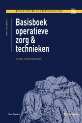 Basisboek operatieve zorg en technieken • Basisboek operatieve zorg en technieken