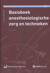 Basisboek anesthesiologische zorg en technieken • Basisboek anesthesiologische zorg en technieken