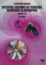 Anatomie en Fysiologie, Pathologie en Orthopedie