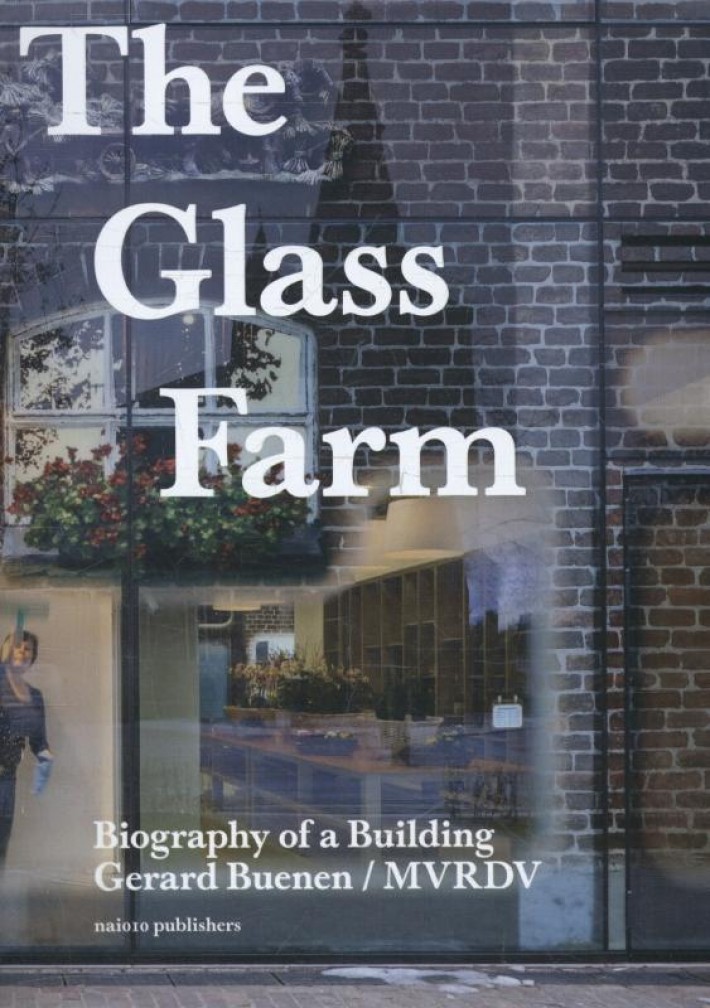 The glass farm