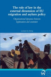 The rule of law in the external dimension of EU migration and asylum policy