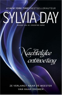 Nachtelijke ontmoeting • Sylvia Day Pakket (2-in-1)