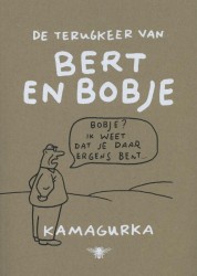 De terugkeer van Bert en Bobje De terugkeer van Bert en Bobje