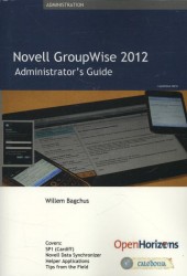 GroupWise 2012 Administrator's Guide
