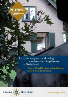Aard, omvang en handhaving van beschermingsbevelen in Nederland.