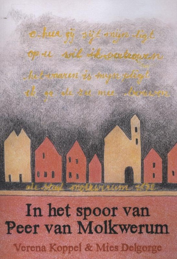 In het spoor van Peer van Molkwerum