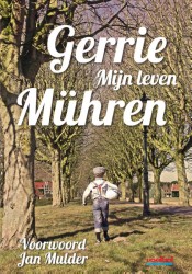 Gerrie Muhren - Mijn dorp