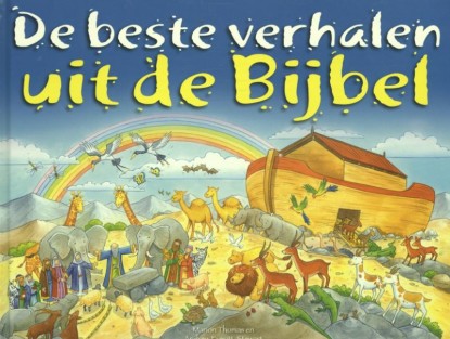 De beste verhalen uit de Bijbel