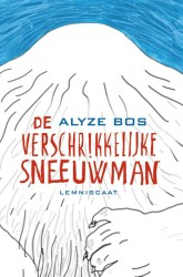 De verschrikkelijke sneeuwman