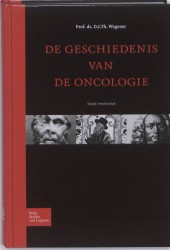 De geschiedenis van de oncologie • De geschiedenis van de oncologie