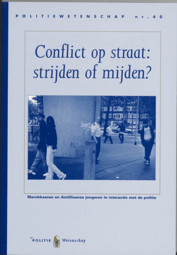 Conflict op straat, strijden of mijden?