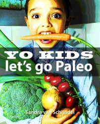 Yo kids - Let's go Paleo! • Yo Kids