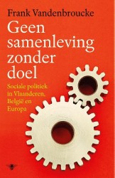 Geen samenleving zonder doel • Geen samenleving zonder doel