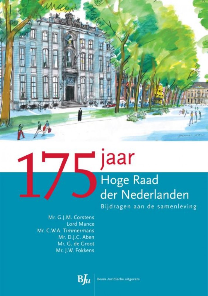 175 Jaar hoge raad der Nederlanden • 175 jaar hoge raad der Nederlanden