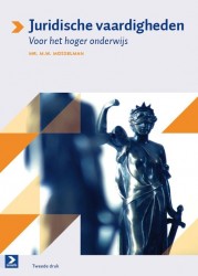 Juridische vaardigheden voor het hoger onderwijs • Juridische vaardigheden