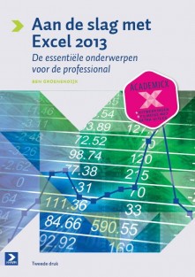Aan de slag met Excel 2013 • Aan de slag met Excel 2013