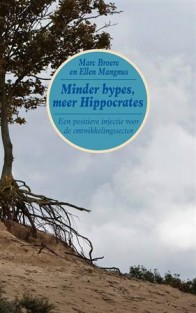 Minder hypes, meer Hippocrates