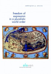 Freedom of expression in a pluralistic world order • Freedom of expression in a pluralistic world order
