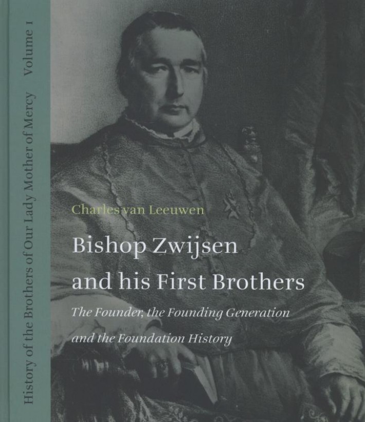 Bishop Zwijsen and his first brothers