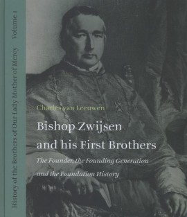 Bishop Zwijsen and his first brothers