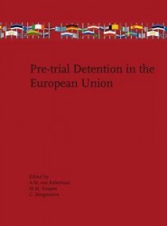 Pre-trial detention in the European Union