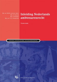 Inleiding Nederlands ambtenarenrecht • Inleiding Nederlands ambtenarenrecht