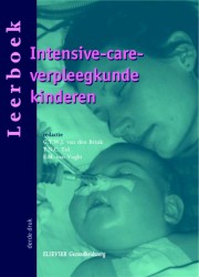 Leerboek intensive-care-verpleegkunde kinderen • Leerboek intensive-care-verpleegkunde kinderen