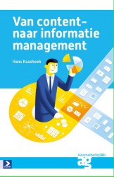 Van content- naar informatiemanagement