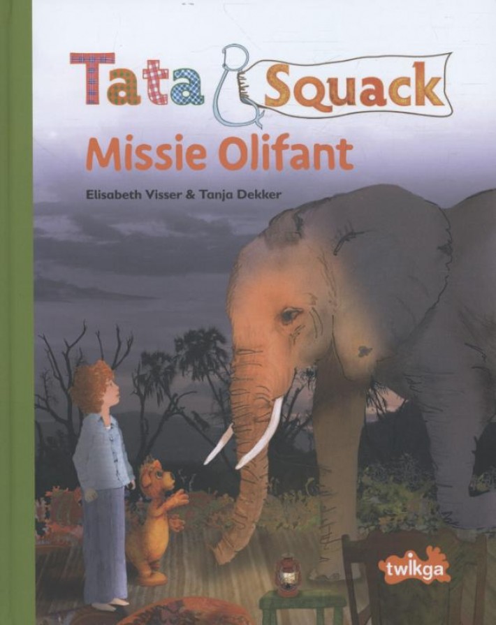 Tata and Squack Missie Olifant